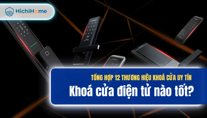 Khám phá 12 thương hiệu khóa đáng tin dùng nhất