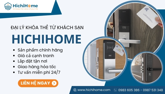 Hichihome chuyên cung cấp khóa từ khách sạn chính hãng giá tốt