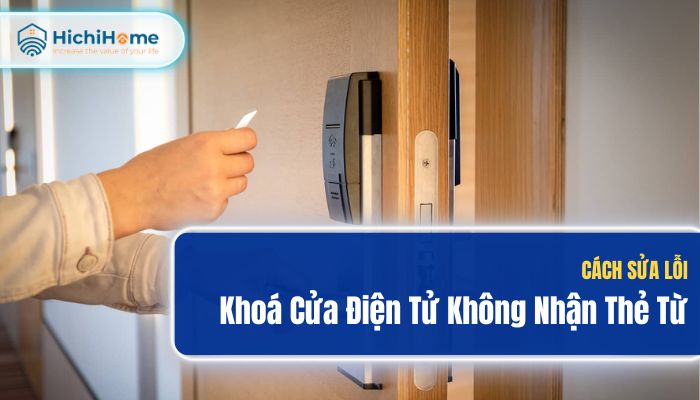 Các lỗi khóa thẻ từ