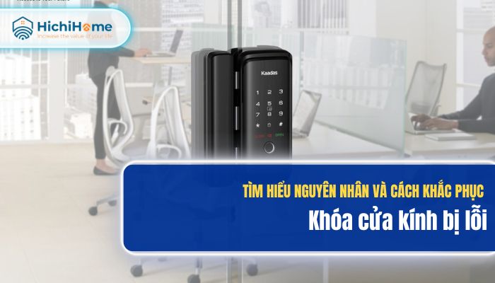 Hướng dẫn sửa lỗi khóa cửa kính