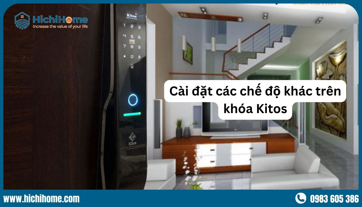 Cài đặt các chức năng khác trên khó Kitos