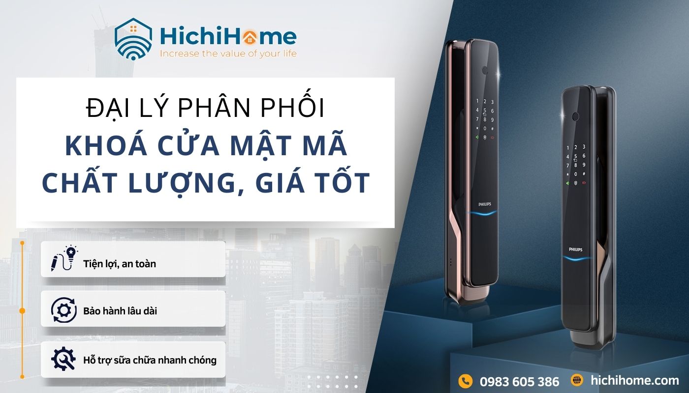 HichiHome - Địa chỉ mua khoá mật khẩu uy tín