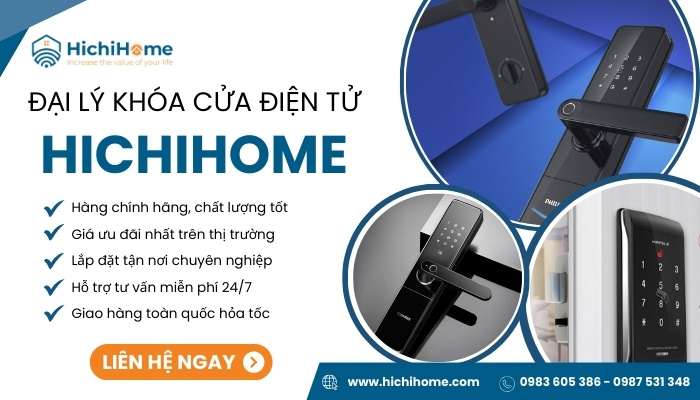 Nội thất HichiHome - Địa chỉ bán khoá cửa điện tử thông minh uy tín