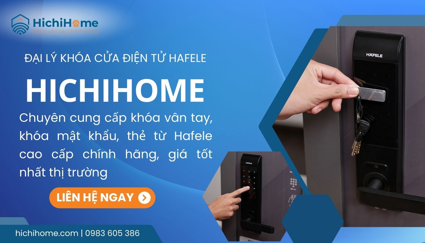 Mua khóa điện tử Hafele chính hãng tại HichiHome