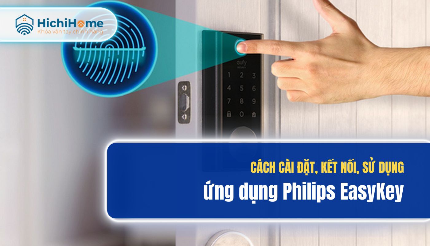 5 Lưu ý và cách lựa chọn khoá cửa thông minh phù hợp cho nhà