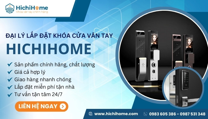 HichiHome chuyên lắp đặt khóa cửa vân tay quận Bắc Từ Liêm uy tín