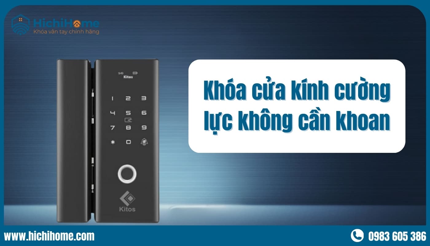 Các mẫu khóa cửa kính cường lực không cần khoan đục